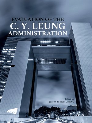 cover image of Evaluation of the C. Y. Leung Administration